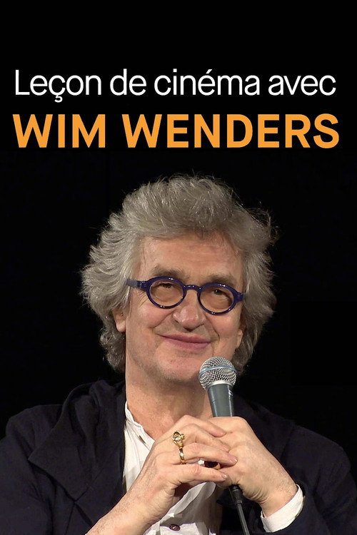 Movie poster for Leçon de cinéma avec Wim Wenders (2018)