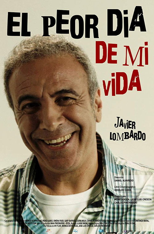 Movie poster for El peor día de mi vida (2016)