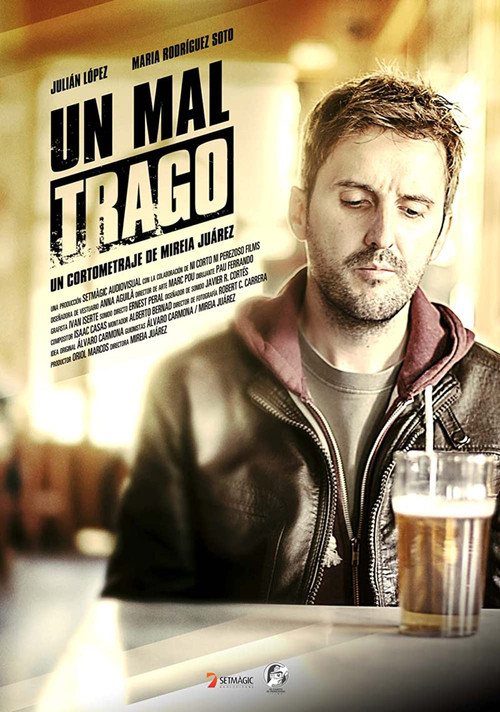 Movie poster for Un mal trago (2014)