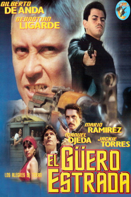 Movie poster for El güero estrada (1997)