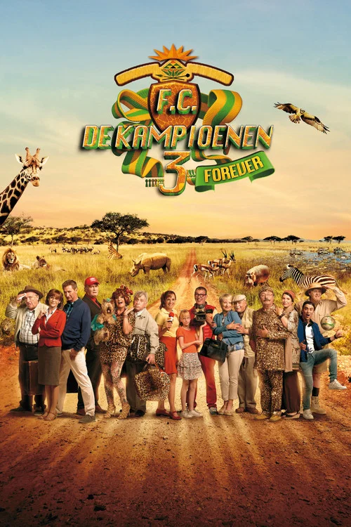 Movie poster for F.C. De Kampioenen 3: Kampioenen Forever (2017)