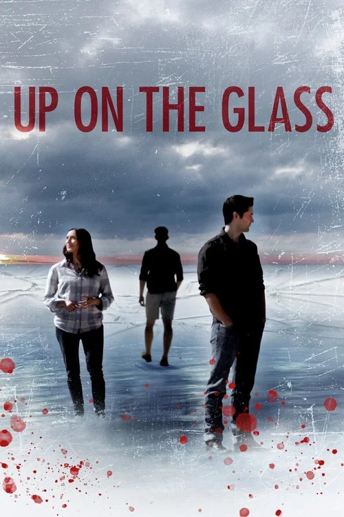 Movie poster for Up On The Glass (2020)