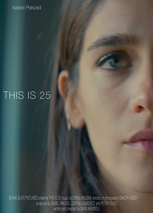Movie poster for This Is 25 (2019)