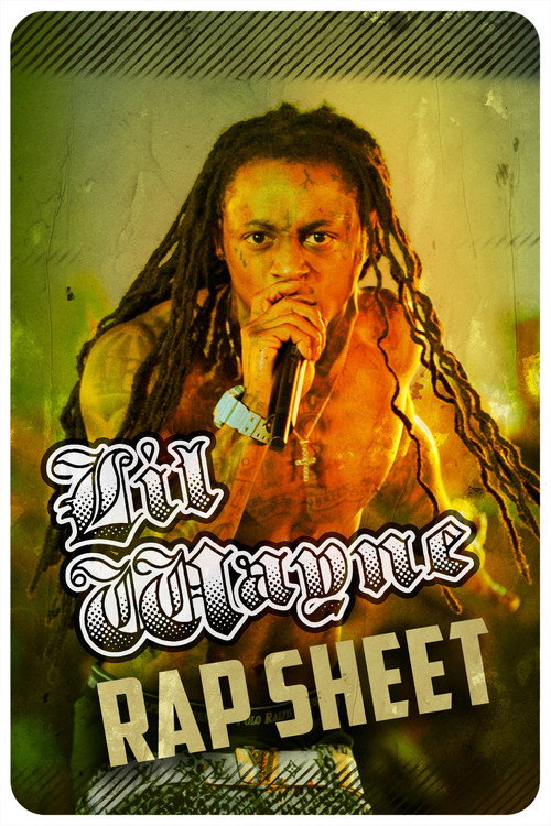 Movie poster for Lil Wayne: Rap Sheet (2013)