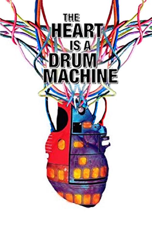 Movie poster for The Heart is a Drum Machine (2010)