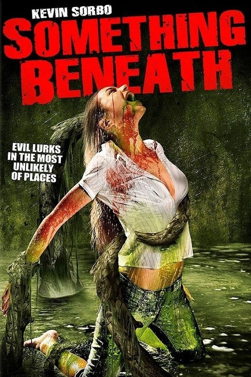 Movie poster for Something Beneath (2007)