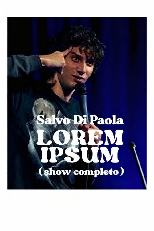 Movie poster for Salvo Di Paola: Lorem Ipsum (2025)