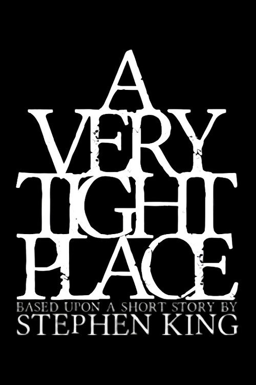 Movie poster for A Very Tight Place (2011)