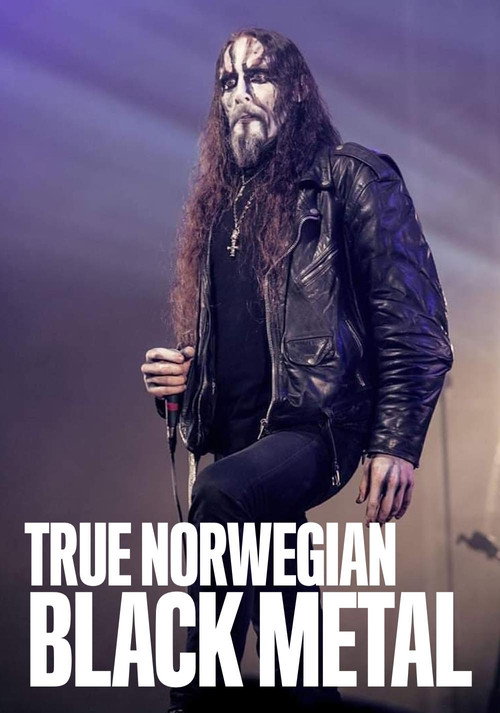 Movie poster for True Norwegian Black Metal (2007)