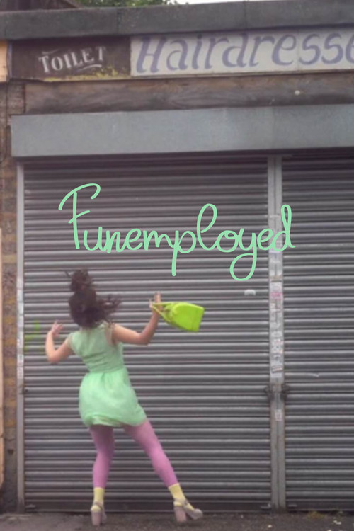 Movie poster for Funemployed (2017)