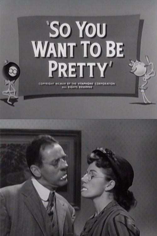 So You Want to Be Pretty poster