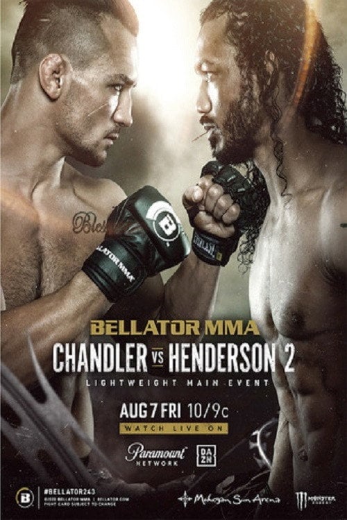 Movie poster for Bellator 243: Chandler vs. Henderson 2 (2020)
