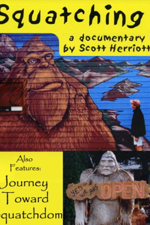 Movie poster for Squatching (2002)