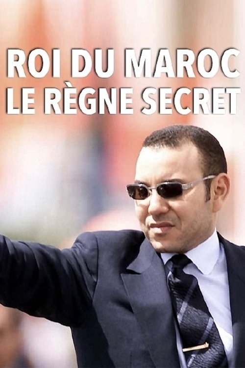 Movie poster for King of Morocco, the secret reign (2016)