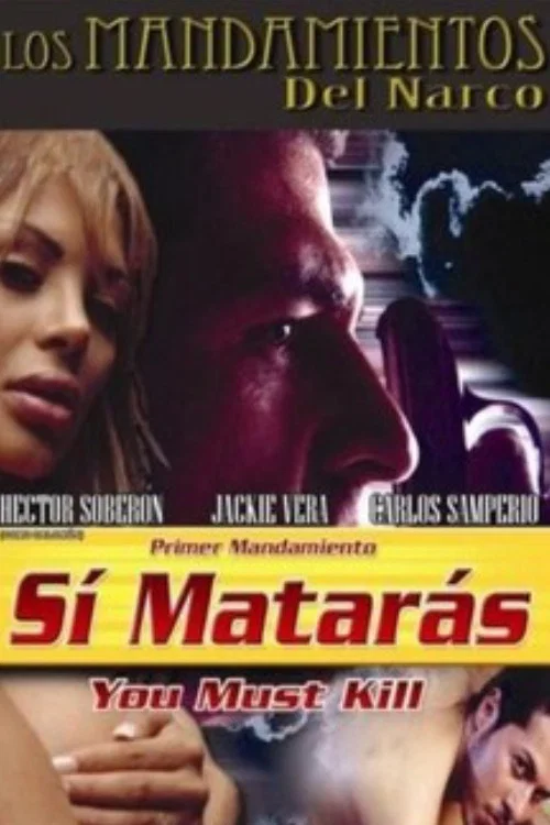 Movie poster for Sí matarás (2005)