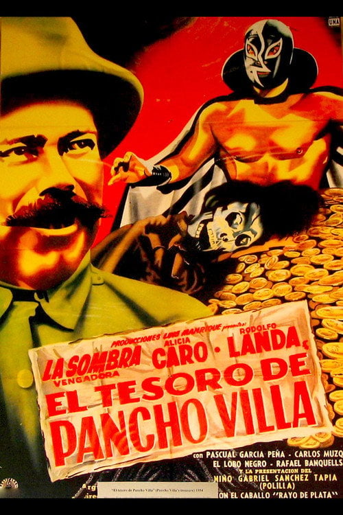 Movie poster for El tesoro de Pancho Villa (1957)