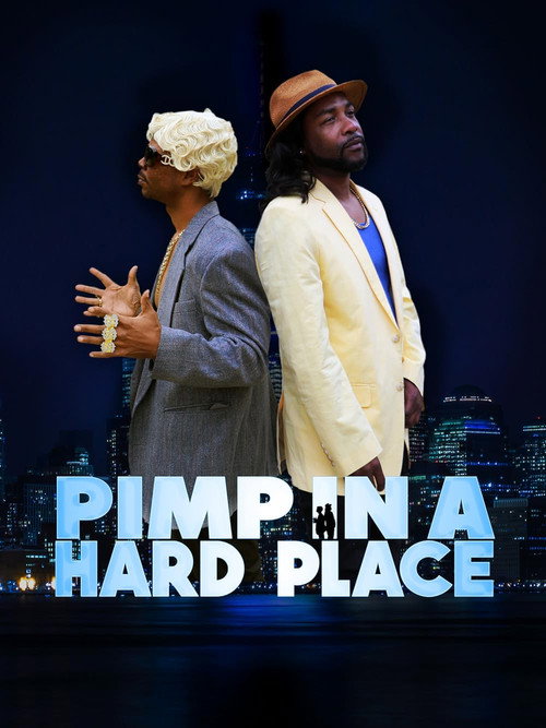 Movie poster for Pimp in A Hard Place