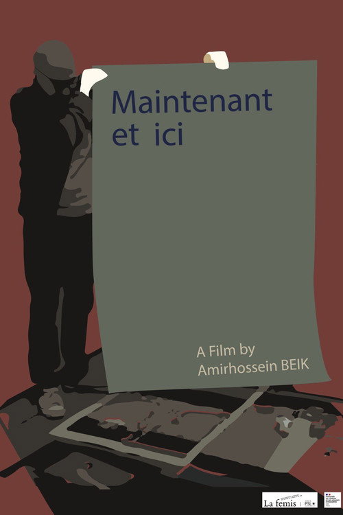 Movie poster for Maintenant et ici (2021)
