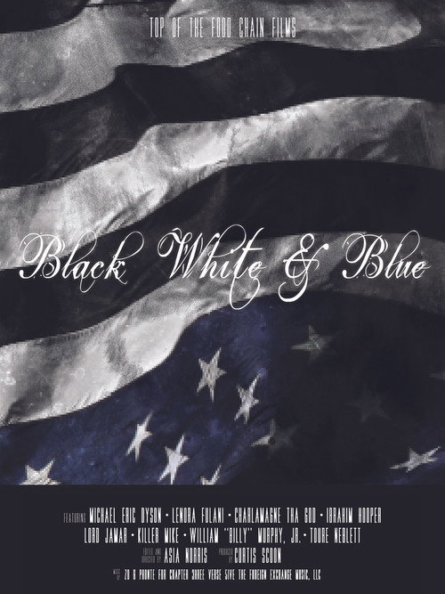 Movie poster for Black, White & Blue (2017)