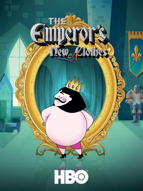 Movie poster for The Emperor's Newest Clothes (2018)