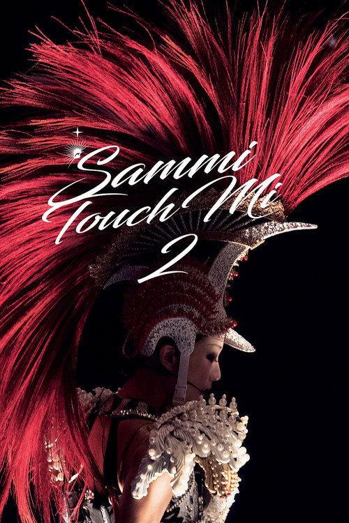 Movie poster for 鄭秀文 Sammi Touch Mi 2 Live 2016 香港紅館演唱會 (2016)