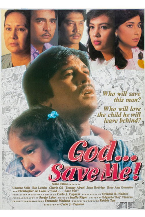 Movie poster for God... Save Me! (1985)