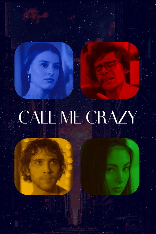 Movie poster for Call Me Crazy (2022)