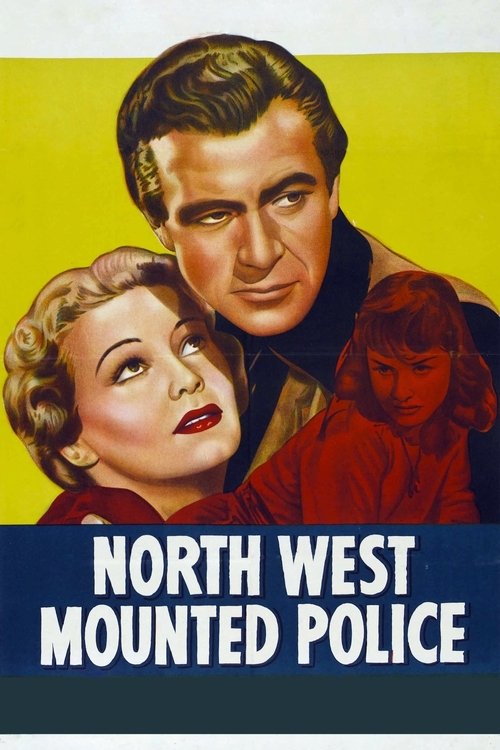 Movie poster for North West Mounted Police (1940)