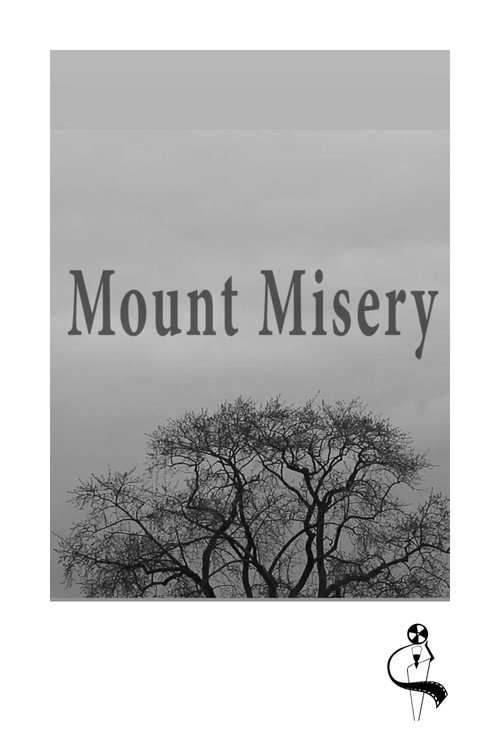 Movie poster for Mount Misery (2016)