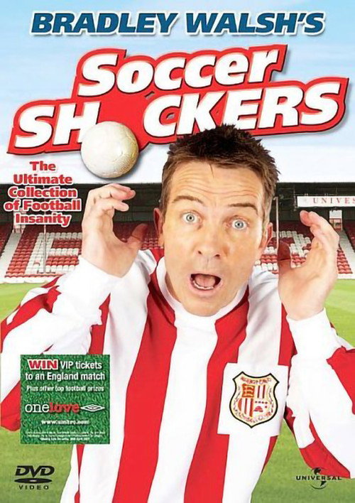 Movie poster for Bradley Walsh’s Soccer Shockers (2006)