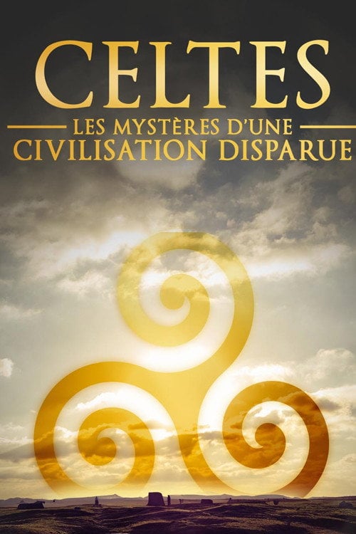 Movie poster for Celtes - Les mystères d'une civilisation disparue (2025)