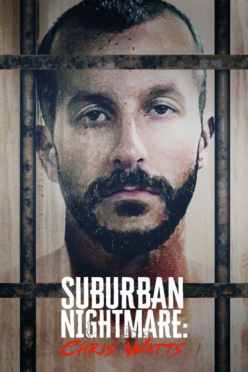 Movie poster for Suburban Nightmare: Chris Watts (2022)