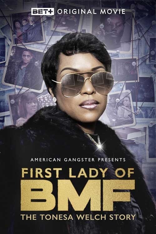 Movie poster for First Lady of BMF: The Tonesa Welch Story (2023)