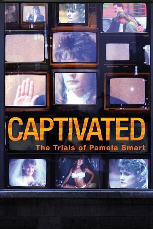 Movie poster for Captivated: The Trials of Pamela Smart (2014)