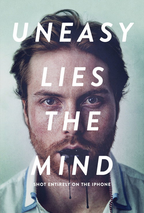 Movie poster for Uneasy Lies the Mind (2014)