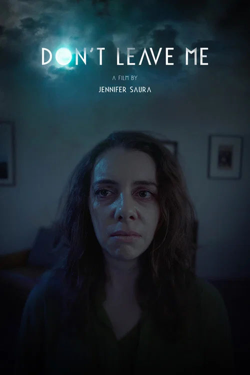 Movie poster for Don't Leave Me
