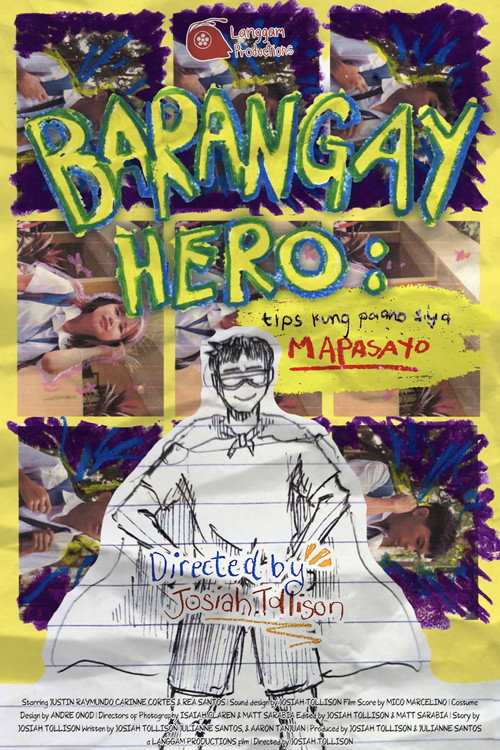 Movie poster for Barangay Hero: Tips Kung Paano Siya Mapa-sayo! (2024)