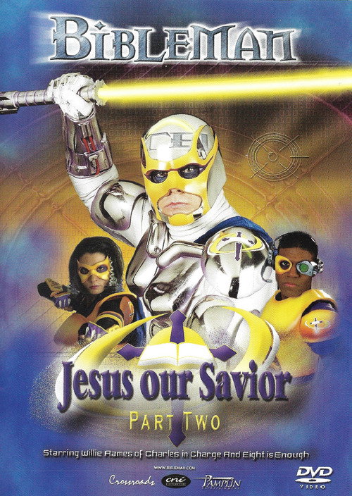 Movie poster for Bibleman: Jesus Our Savior (2002)