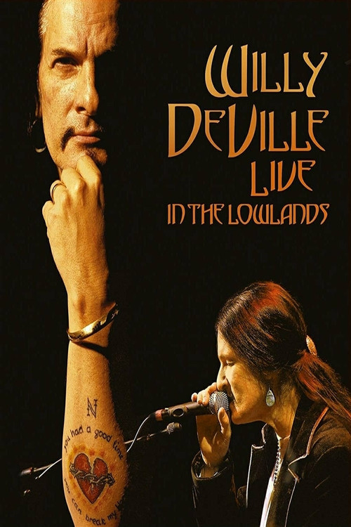 Movie poster for Willy DeVille: Live in the Lowlands (2006)