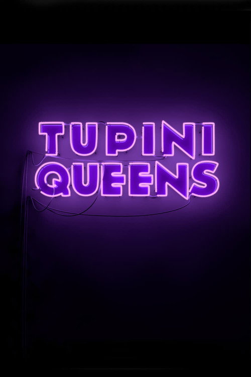 Movie poster for TupiniQueens (2015)