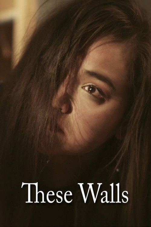 Movie poster for These Walls (2012)