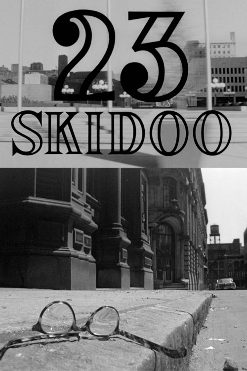Movie poster for 23 Skidoo (1964)