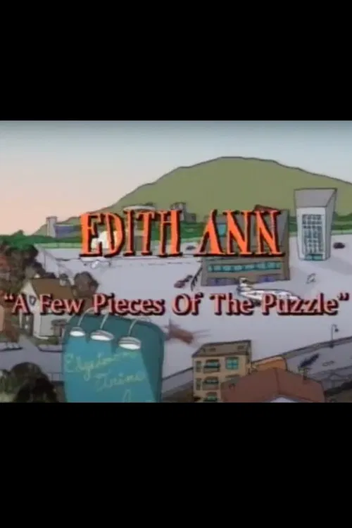 Movie poster for Edith Ann: A Few Pieces of the Puzzle (1994)