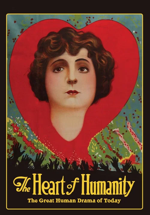 Movie poster for The Heart of Humanity (1918)
