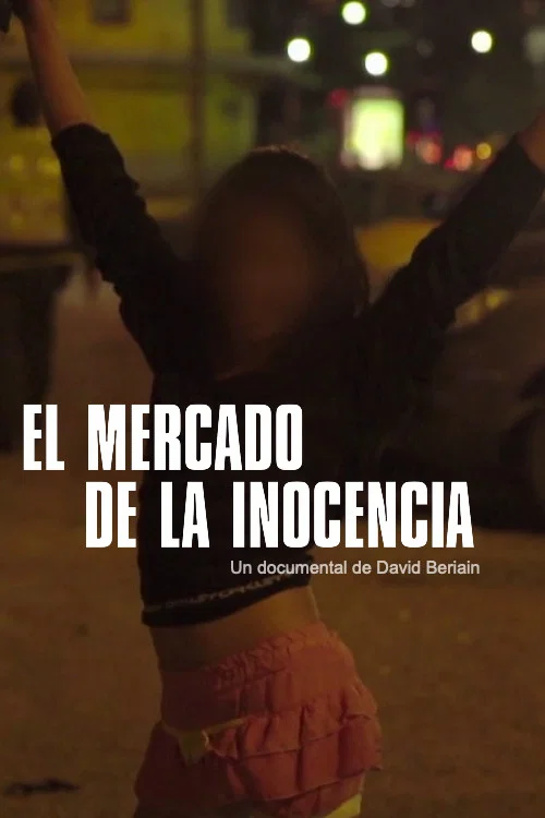 Movie poster for El mercado de la inocencia (2018)