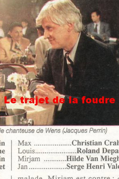 Movie poster for Le trajet de la foudre (1994)
