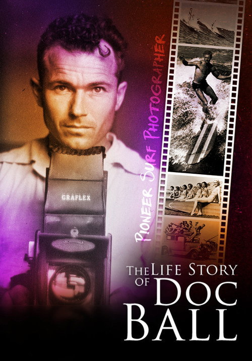Movie poster for The Life Story of Doc Ball (2021)
