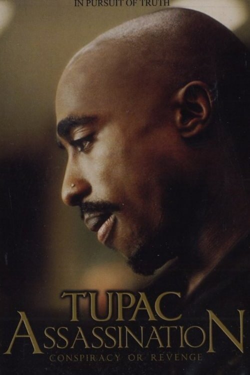 Movie poster for Tupac Assassination Conspiracy Or Revenge (2009)
