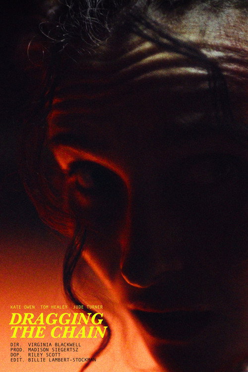 Movie poster for Dragging the Chain