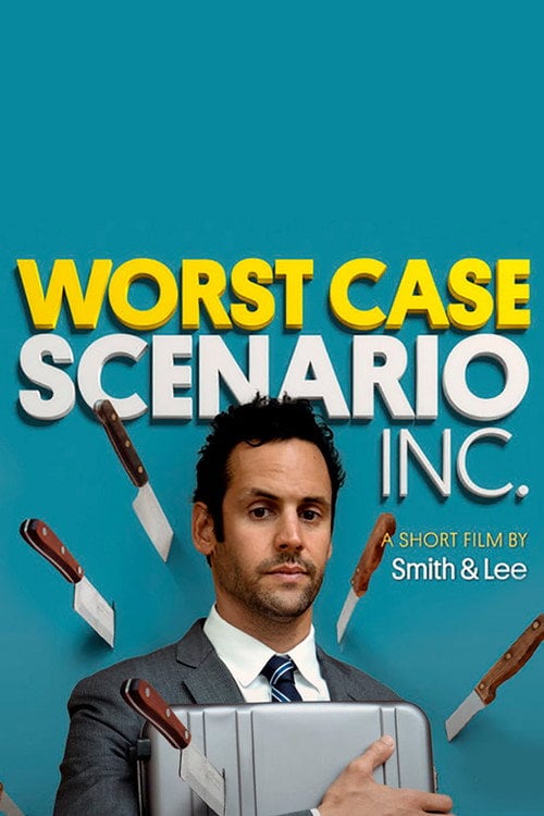 Movie poster for Worst-Case Scenario, Inc. (2016)